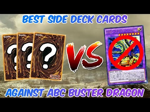 Best Side Deck Card vs ABC Buster Dragon!!!