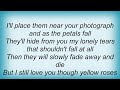 Ry Cooder - Yellow Roses Lyrics