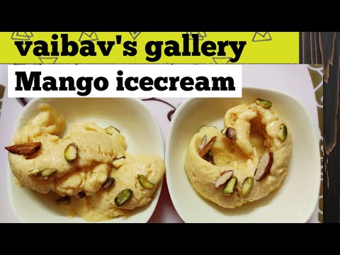 #mangoicecream Mango icecream/மாம்பழம் ஐஸ் கிரீம்/Home made mango icecream/icecream seivathu eppadi