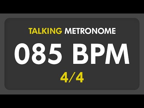 85 BPM - Talking Metronome (4/4)