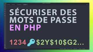 Sécuriser des mots de passe en PHP (password_hash &amp; password_verify)