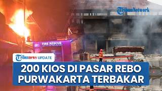 200 Kios di Pasar Rebo Purwakarta Hangus Terbakar saat Sahur, Stok Sembako untuk Ramadhan Ludes
