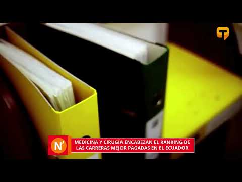 Medicina y cirugía encabezan el ranking de las carreras mejor pagadas en el Ecuador