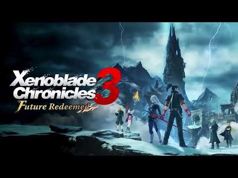 Redeem the Future (True Version) Xenoblade Chronicles 3 Future Redeemed OST