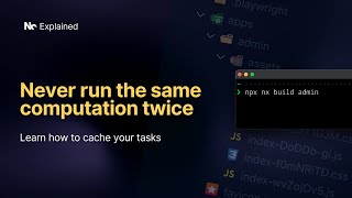 Caching - Never run the same computation twice