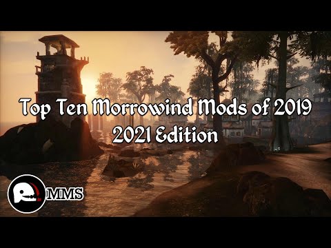 Top Ten Morrowind Mods of 2019 - 2021 Edition