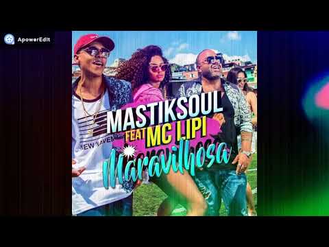 Mastiksoul feat MC Lipi - Maravilhosa (Bass) [Azorean Bass]