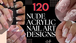 TRENDING NUDE Acrylic Nails: The Hottest Chic & Simple Designs Right Now✨💥