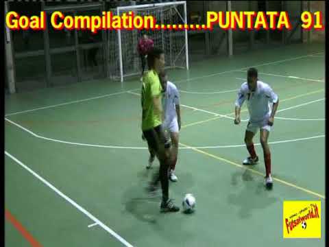 91^ Goal Compilation . . . calcio a 5 / futsal .. puntata num.91