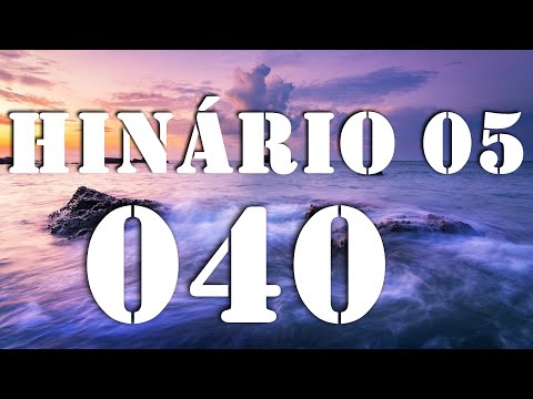 HINO CCB 40 - QUANTO EM MIM TU OPERASTE (GILSON XAVIER)