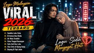 Download lagu LAGU SLOW ROCK MELAYU TERBARU 2026 / Paling Sedih Menyayat Hati / Lagu Pop Melayu❤️ mp3
