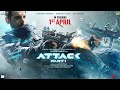 Attack 2022 Movie John Abraham Jacqueline Fernandez Rakul Preet Singh HD Movie Full Facts Review