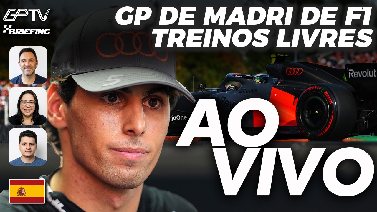 🔴 AO VIVO! F1 2026 EM MADRI: TUDO SOBRE OS TREINOS LIVRES | Briefing