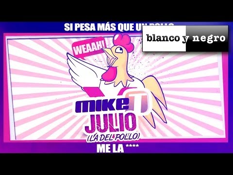 Mike T - Julio (La Del Pollo) Official Video