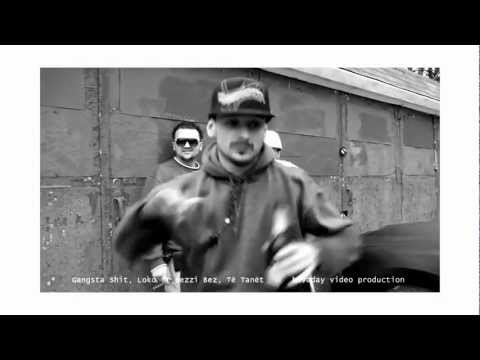 Loko & Bezzi Bez - Gangsta Shit HD
