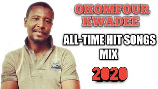 OKOMFOUR KWADEE Best All-Time Hit Songs Mix - MixT