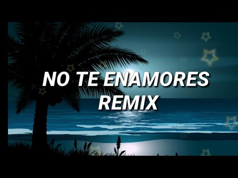 No Te Enamores Remix - Milly , Farruko , Jay Wheeler , Nio Garcia & Amenazzy (letra/ Lyrics).