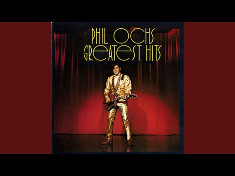 Ten Cents a Coup - Phil Ochs