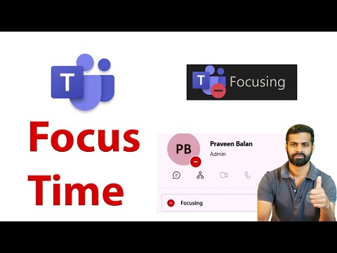 Focus Time (Do Not Disturb) in MS Teams | Schedule Focusing status - Viva Insights & Classic Outlook