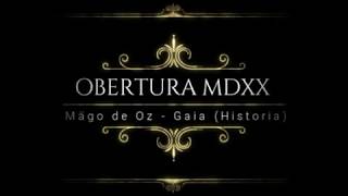 Mägo de  Oz - Gaia - Obertura MDXX (Historia - Prólogo)