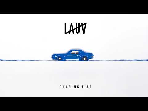 Lauv - Chasing Fire [Official Audio]