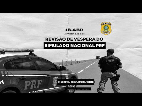 Revisão de Véspera do SIMULADO NACIONAL PRF - TARDE