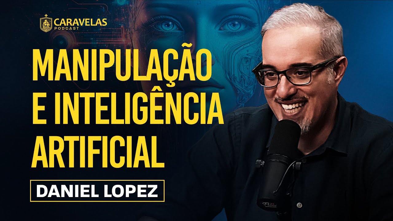 TECNOLOGIA e POLÍTICA na era da DESINFORMAÇÃO - Daniel Lopez - Caravelas Podcast #68