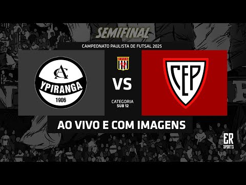 Ypiranga x Penha - SUB 12 | 16/11/2025 | AO VIVO | Semifinal | Paulista A1 | Prata
