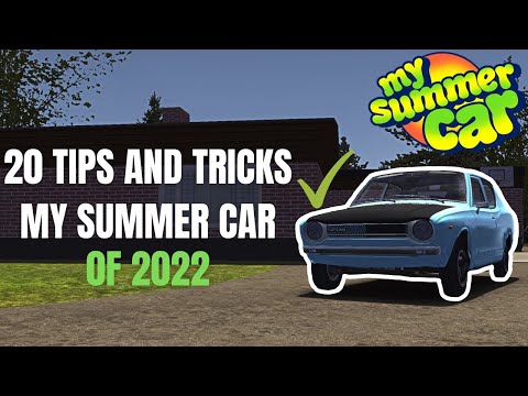 20 Tips and Tricks - My Summer Car (Part 1)