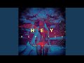 Hey (Tom & Jame Remix) Hey (Tom & Jame Remix)