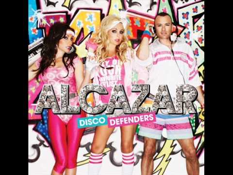 Alcazar - Jump Straight into the fire