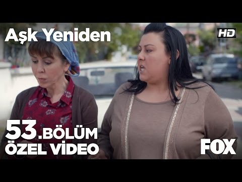 Yadigar kaçırılırsa... Aşk Yeniden 53. Bölüm