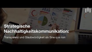Strategische Nachhaltigkeitskommunikation: Transparenz und Glaubwürdig