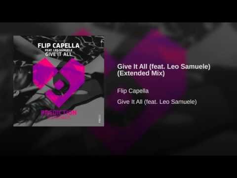 Give It All (feat. Leo Samuele) (Extended Mix)
