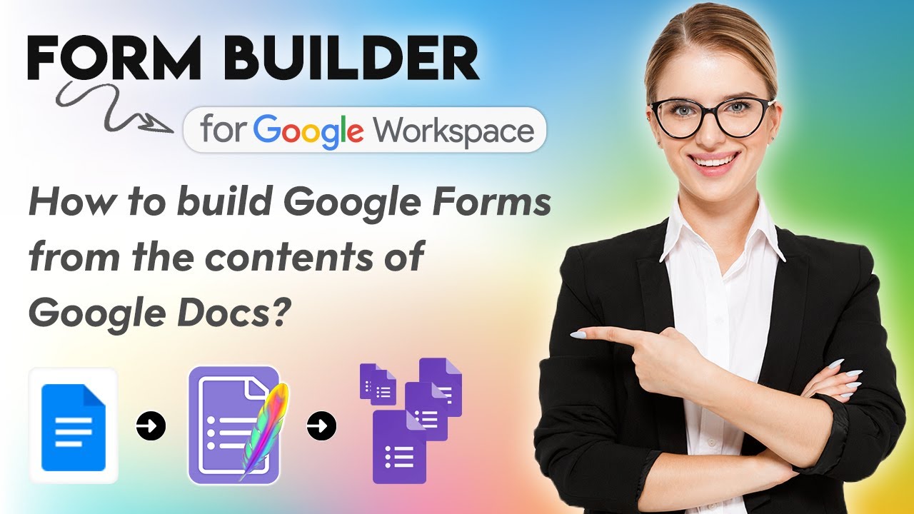 How to build Google Forms from the contents of Google Docs?
