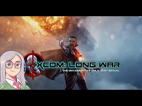 XCOM: Long War 1 - Infantry & Gunners