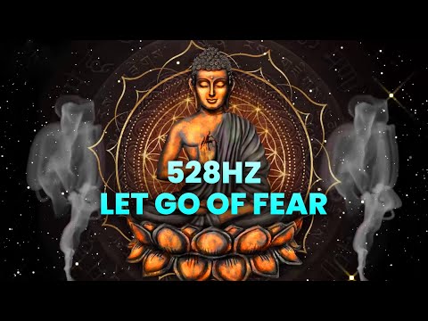 528 Hz〈 Let go of Fear, Overthinking, Worries, Cleanse Destructive Energy 〉Heal Past Binaural Beats