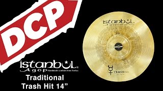Video thumbnail for Istanbul Agop Traditional Trash Hit Cymbal 14" by Drum Center of Portsmouth