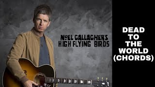 Noel&#39;s New Single is REALLY Good! &#39;Dead To The World&#39; (and how to play it on guitar)