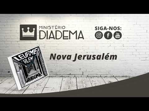 Nova Jerusalém - Ministério Diadema