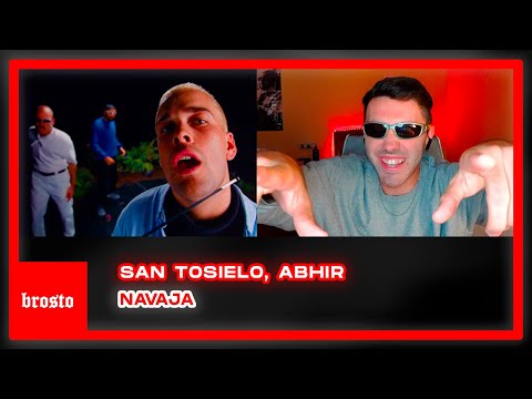 REACCIÓN | San Tosielo, Abhir - Navaja