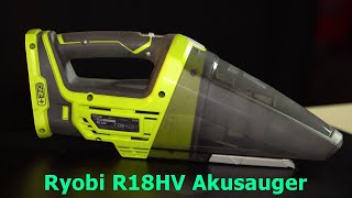 Ryobi R18HV Akkusauger für das One+ System
