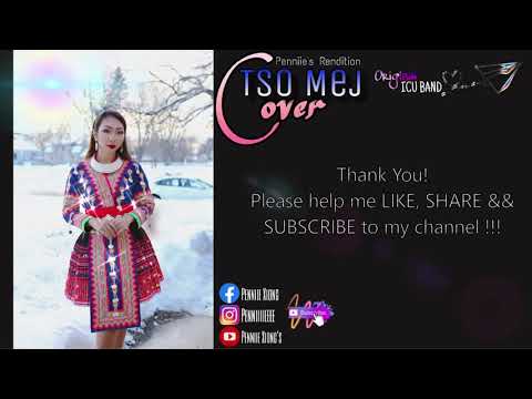 Tso Mej (KARAOKE) - Penniie Xiong's Rendition
