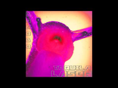 Tequila Laser - Im in a band yeah