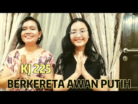 KJ 225 " BERKERETA AWAN PUTIH "||Dengan Syair|| - Yuneta Irianti Sinulingga pianis Vioren L Ginting