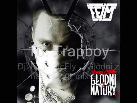 ★ Dj. Fejm McFly - 10  Trapboy - Głodni z natury 2.0