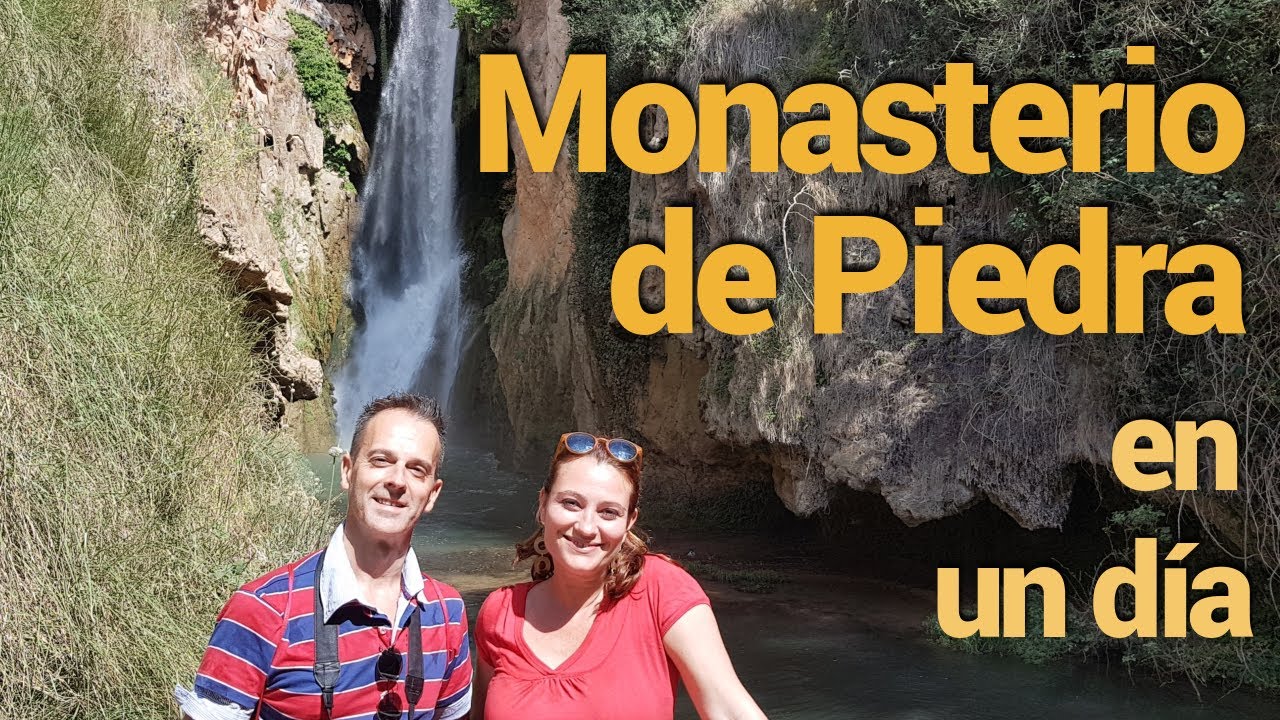¡El Monasterio de Piedra en un día!