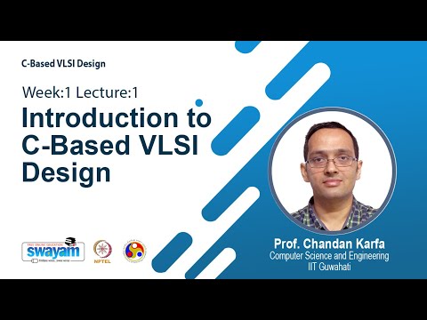 C Based VLSI Design Intro Video