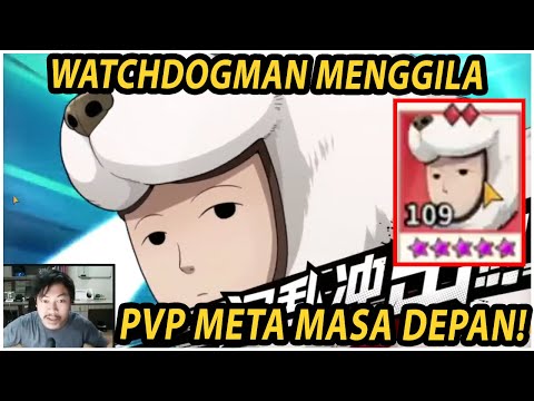 🔥🔥WATCHDOGMAN!! LIMITED MASA DEPAN PALING TANGGUH!! - ONE PUNCH MAN: The Strongest