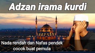 Download lagu ADZAN IRAMA KURDI NADA RENDAH DAN NAFAS PENDEK COCOK BUAT PEMULA YG BARU BELAJAR IRAMA KURDI mp3